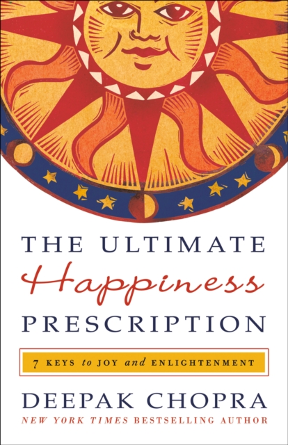 Ultimate Happiness Prescription
