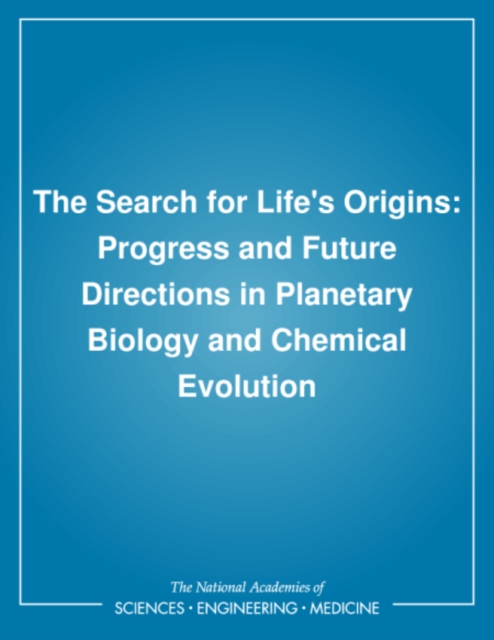 The Search for Life's Origins