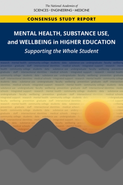 Mental Health, Substance Use, and Wellbeing in Higher Education