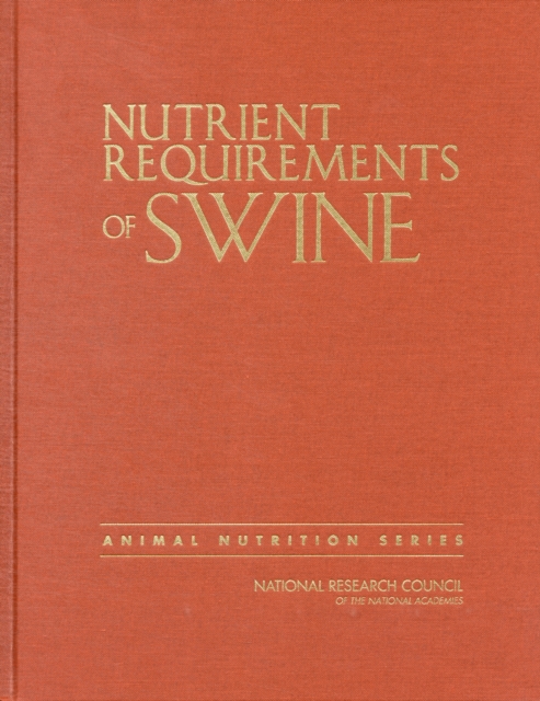 Nutrient Requirements of Swine