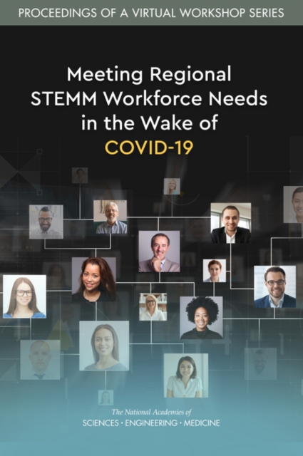 Meeting Regional STEMM Workforce Needs in the Wake of COVID-19