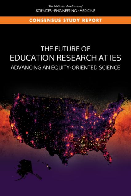 The Future of Education Research at IES