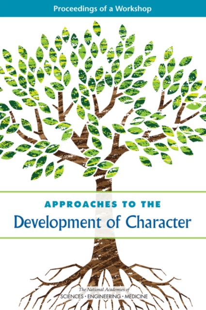 Approaches to the Development of Character