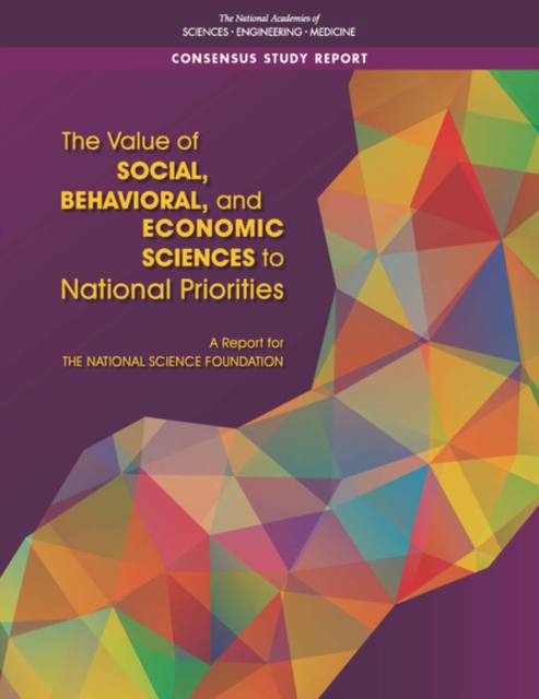 Value of Social, Behavioral, and Economic Sciences to National Priorities