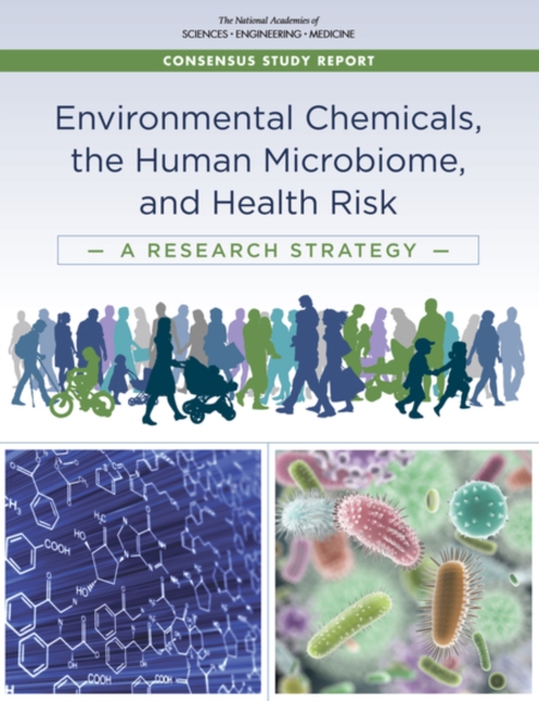 Environmental Chemicals, the Human Microbiome, and Health Risk