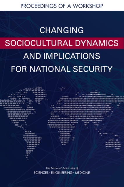 Changing Sociocultural Dynamics and Implications for National Security