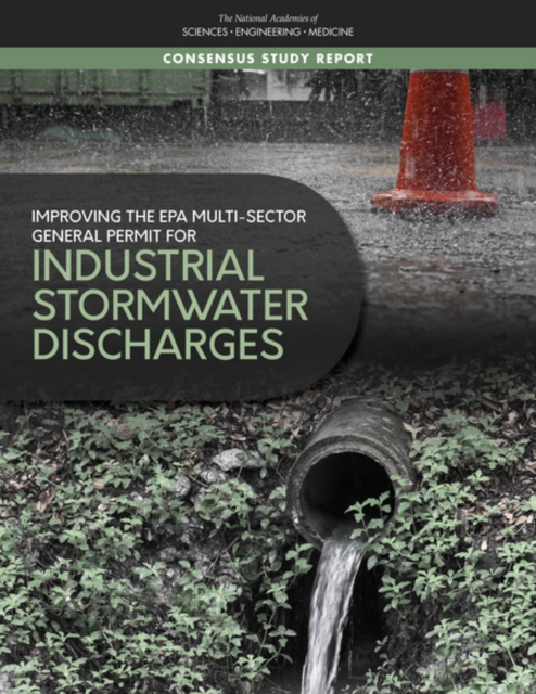 Improving the EPA Multi-Sector General Permit for Industrial Stormwater Discharges