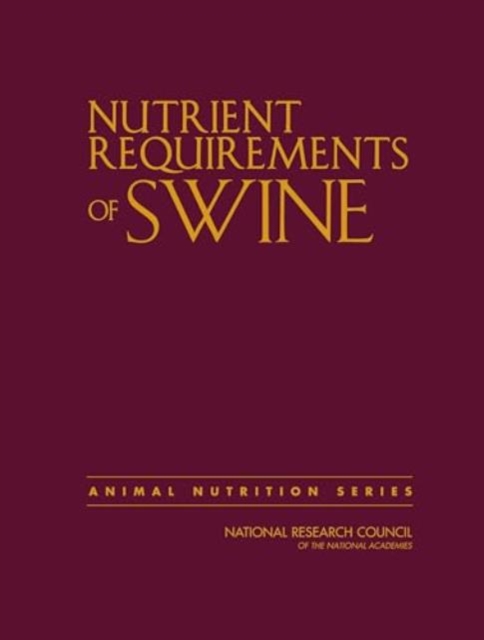 Nutrient Requirements of Swine