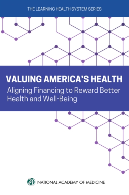Valuing America's Health