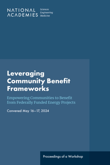 Leveraging Community Benefit Frameworks