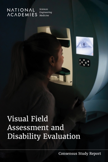 Visual Field Assessment and Disability Evaluation