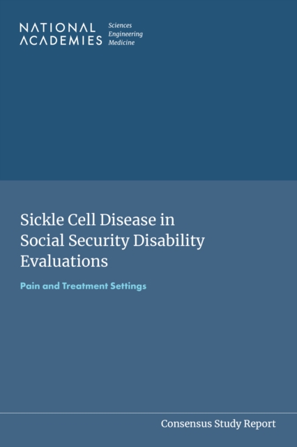 Sickle Cell Disease in Social Security Disability Evaluations