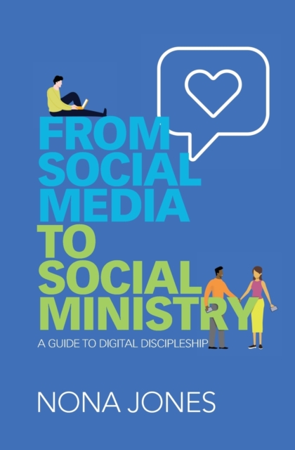 From Social Media to Social Ministry