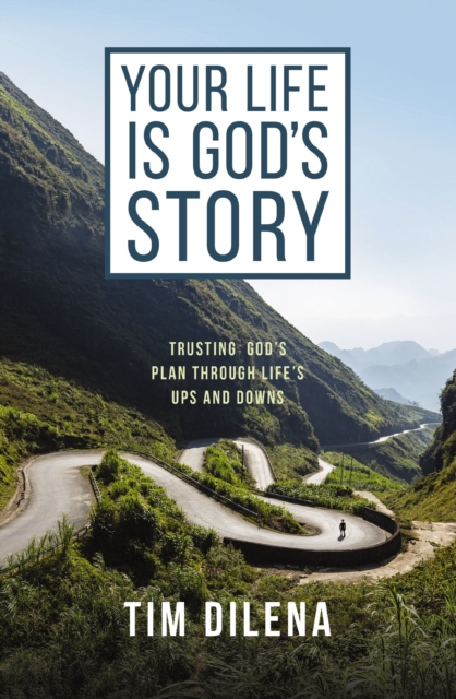 Your Life is God's Story