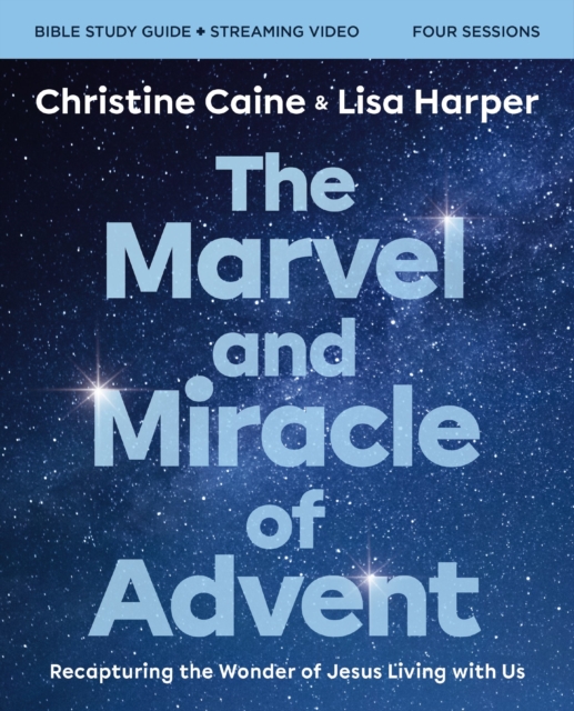 Marvel and Miracle of Advent Bible Study Guide plus Streaming Video