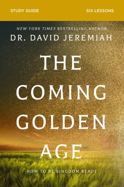 Coming Golden Age Bible Study Guide