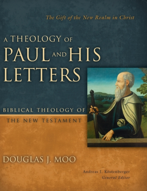Theology of Paul and His Letters