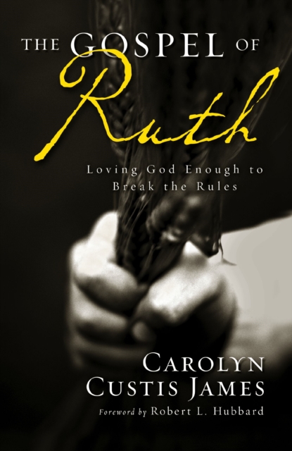 The Gospel of Ruth