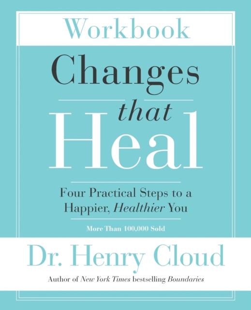 Changes That Heal Workbook
