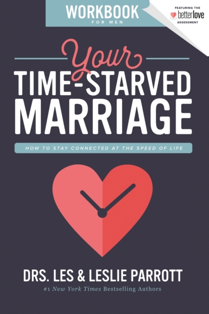 Your Time-Starved Marriage Workbook for Men
