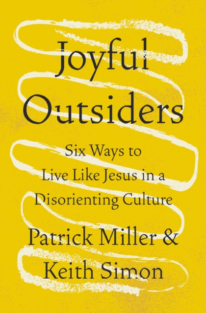 Joyful Outsiders