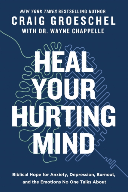 Heal Your Hurting Mind