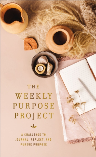 Weekly Purpose Project