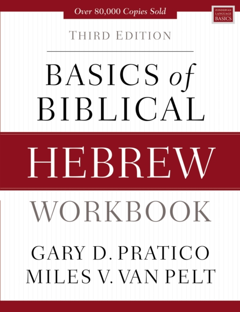 Basics of Biblical Hebrew Workbook
