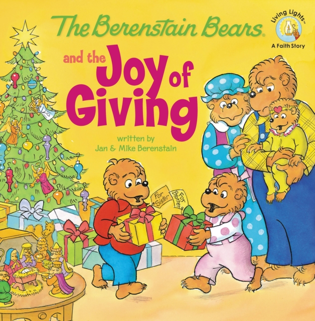 Berenstain Bears and the Joy of Giving