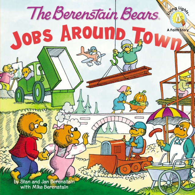 Berenstain Bears: Jobs Around Town