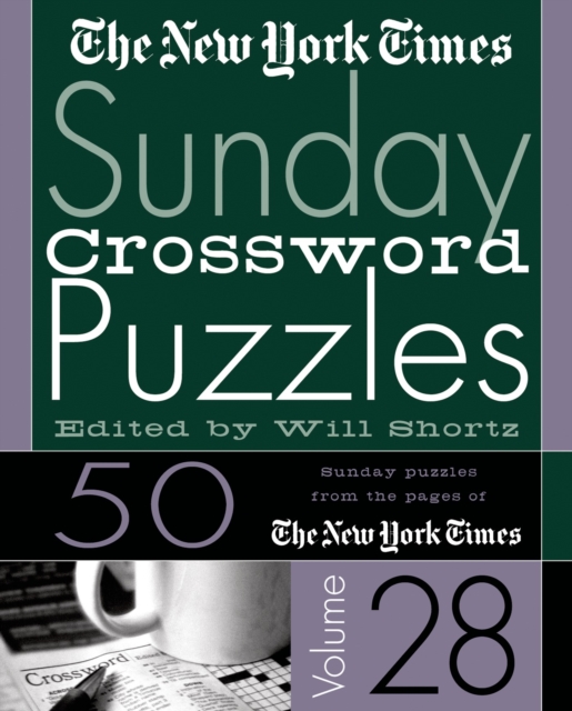 New York Times Sunday Crossword Puzzles Vol. 28