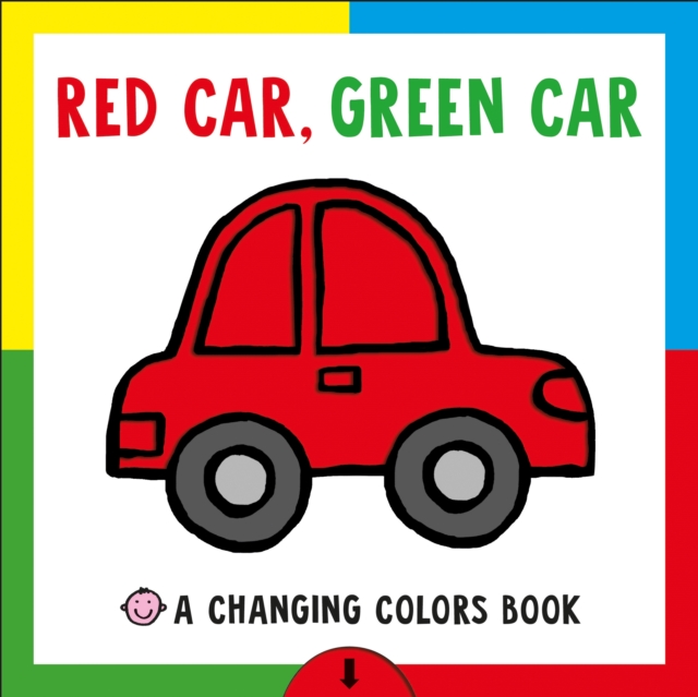 Changing Picture Book: Red Car, Green Car