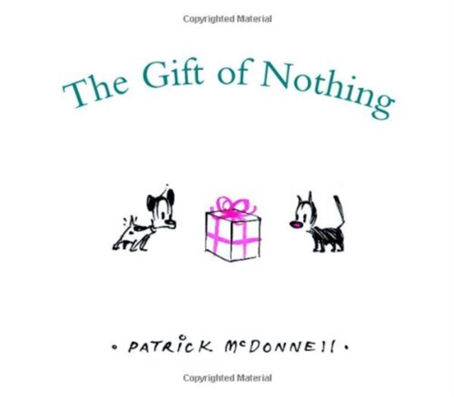 Gift of Nothing