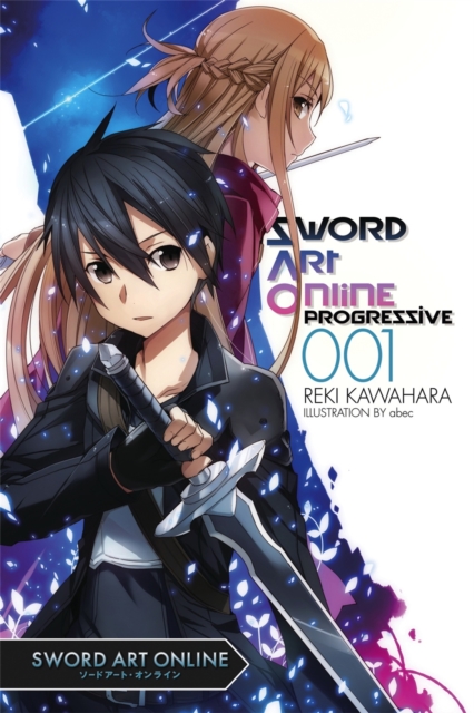 Sword Art Online Progressive, Vol. 1 (Novel)
