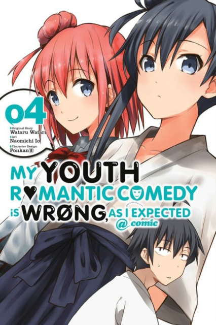 My Youth Romantic Comedy Is Wrong, As I Expected @ comic, Vol. 4 (Manga)