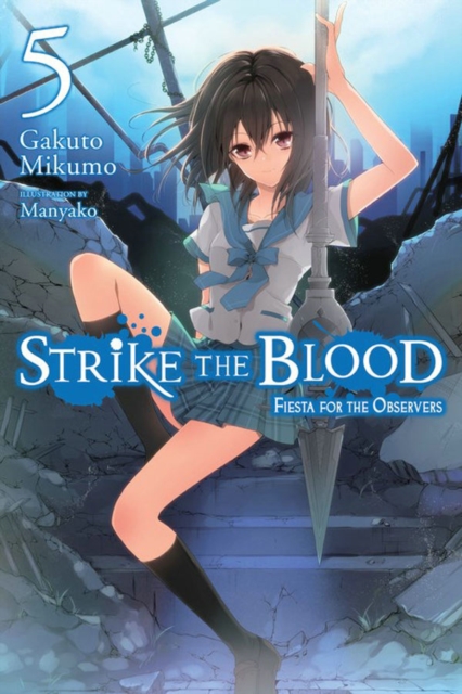 Strike the Blood, Vol. 5 (light novel)