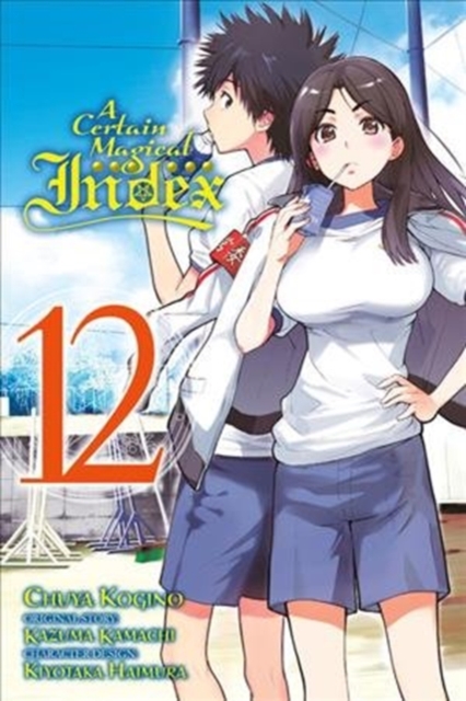 Certain Magical Index, Vol. 12 (manga)