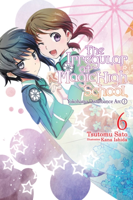 Irregular at Magic High School, Vol. 6 (light novel)