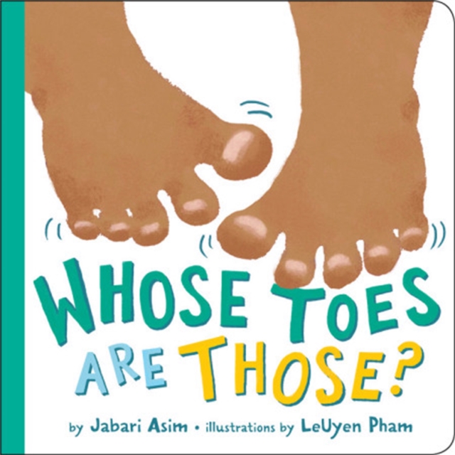 Whose Toes are Those? (New Edition)