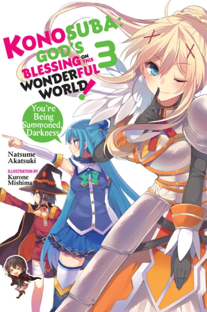 Konosuba: God's Blessing on This Wonderful World!, Vol. 3 (Novel)