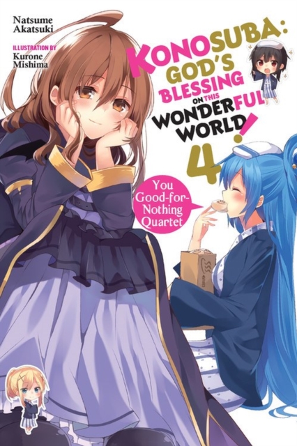 Konosuba: God's Blessing on This Wonderful World!, Vol. 4 (Novel)