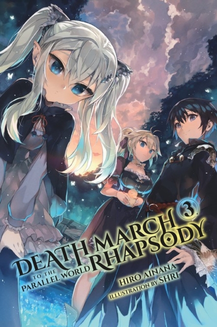 Death March to the Parallel World Rhapsody, Vol. 3 (Novel)