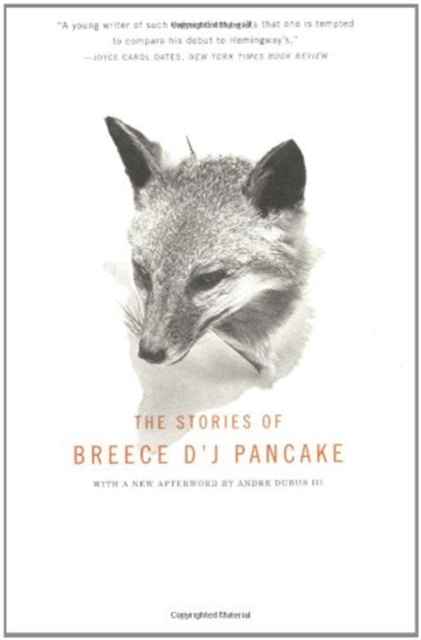 Stories Of Breece D'j Pancake