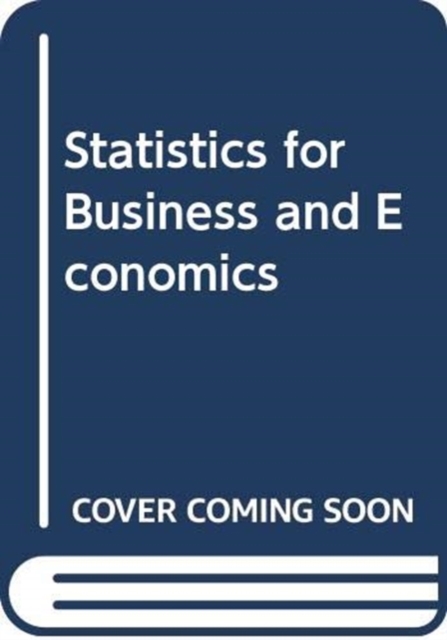 Statistics for Business and Economics