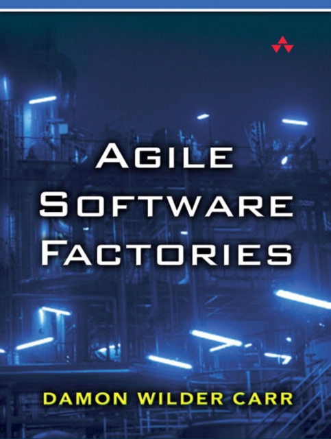 Agile Software Factories