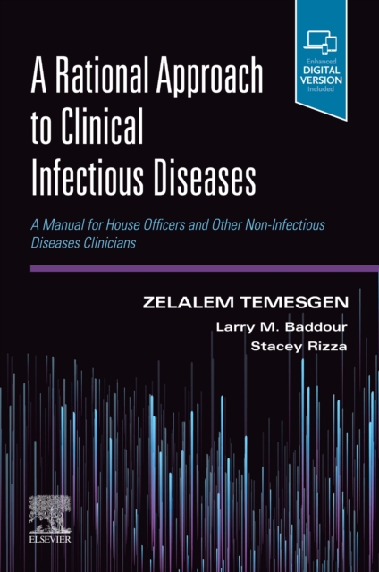 Rational Approach to Clinical Infectious Diseases