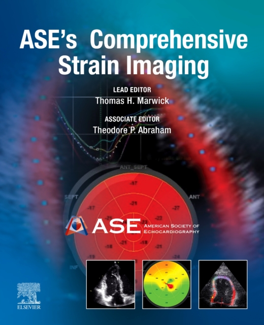 ASE's Comprehensive Strain Imaging