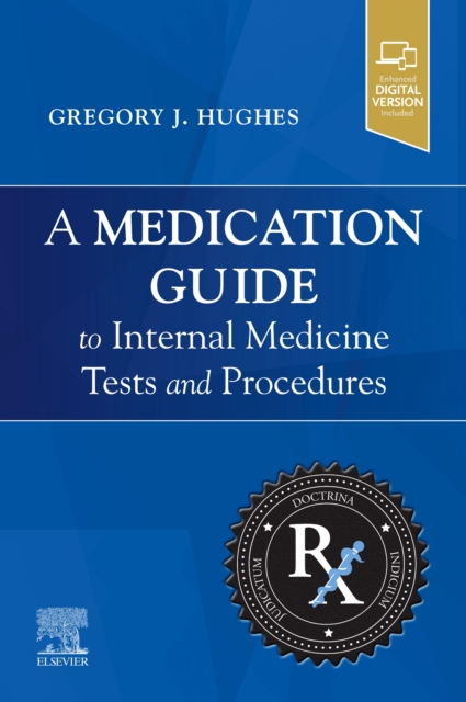 Medication Guide to Internal Medicine Tests and Procedures