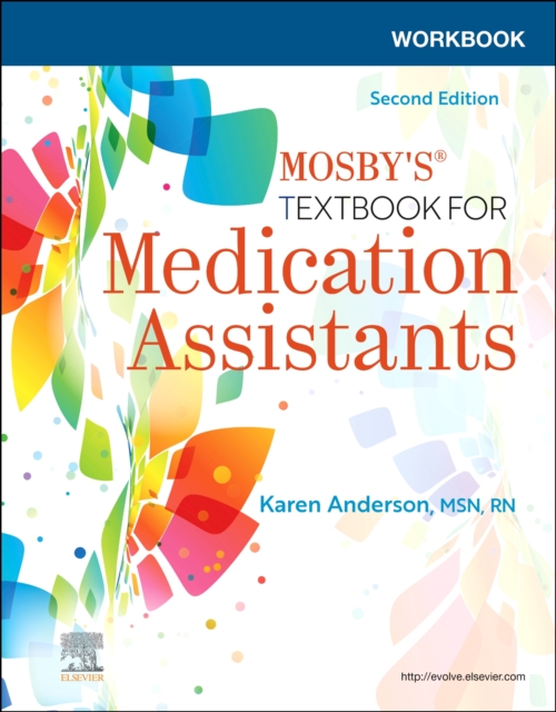 Workbook for Mosby's Textbook for Medication Assistants