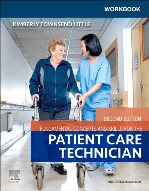 Workbook for Fundamental Concepts and Skills for the Patient Care Technician